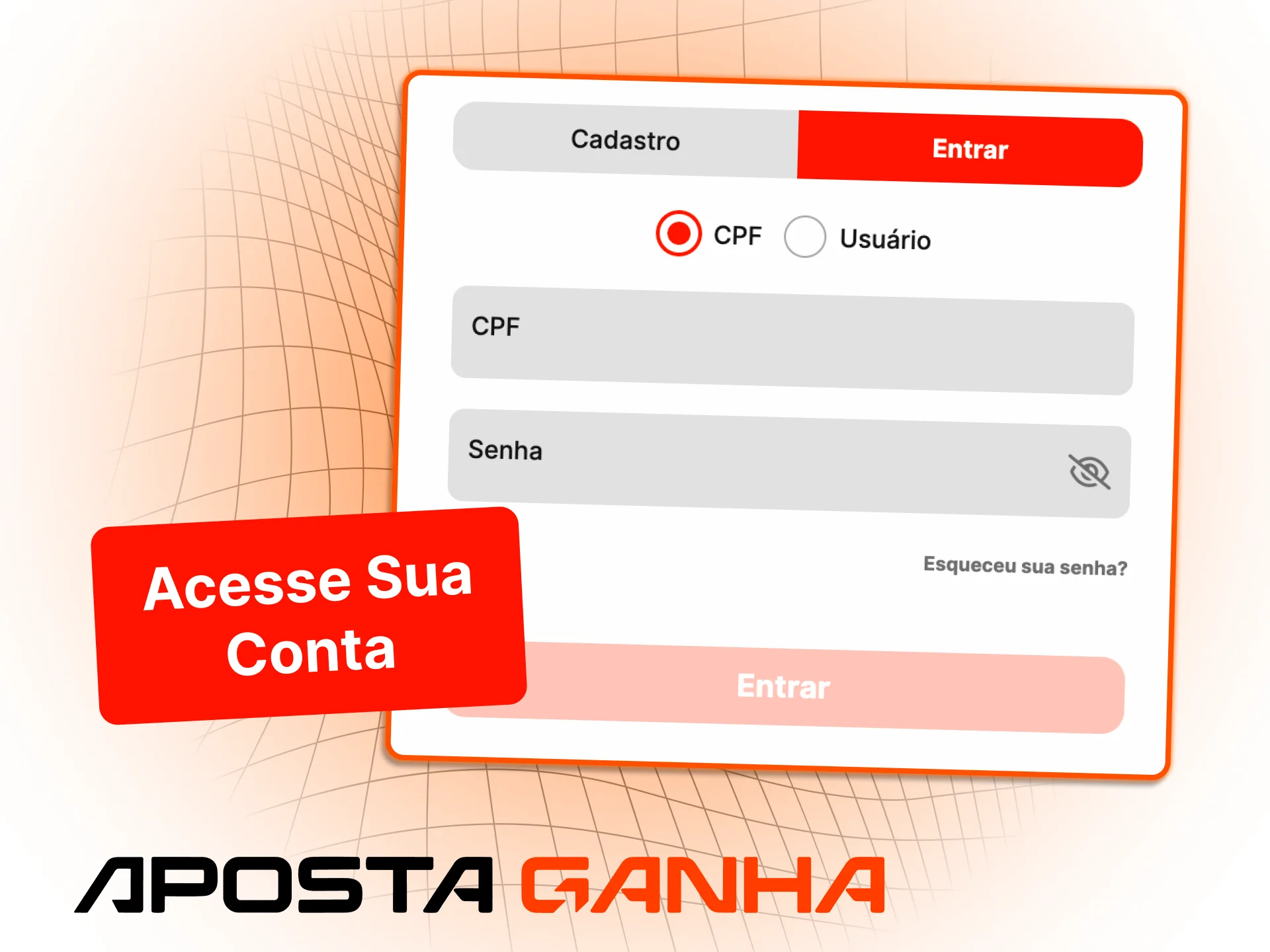 Clique em entrar e acesse o seu painel pessoal na Aposta Ganha.