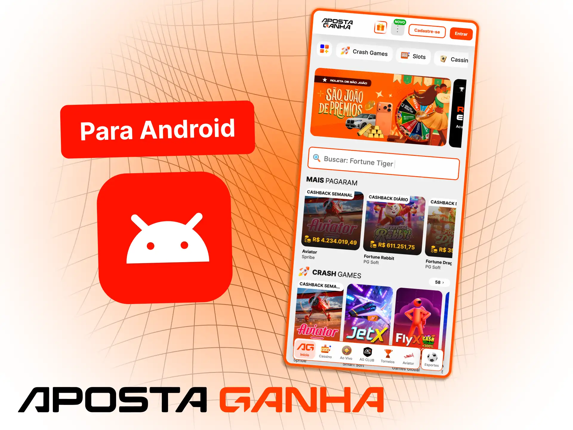 Instale o aplicativo no seu Android e jogue na Aposta Ganha.