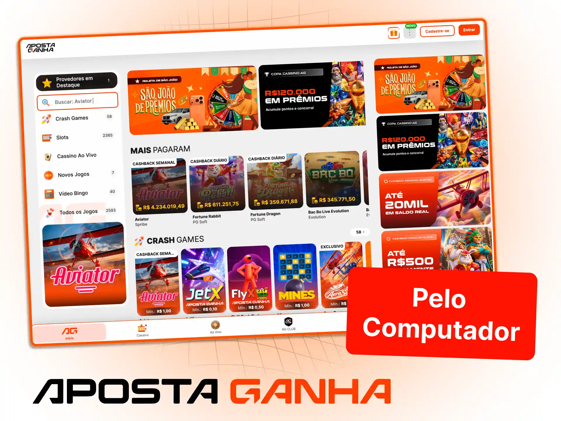 Acesse a plataforma pelo navegador do computador na Aposta Ganha.